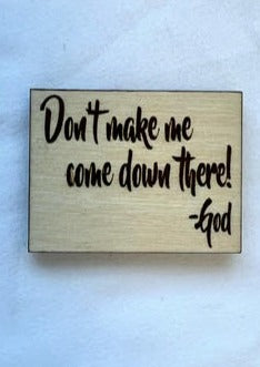 From God Magnets