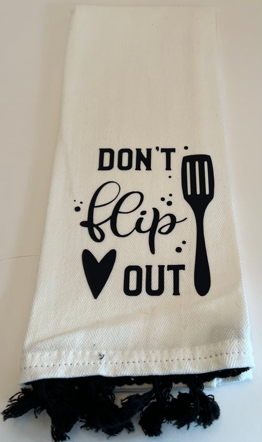Don’t Flip Out Dish Towel