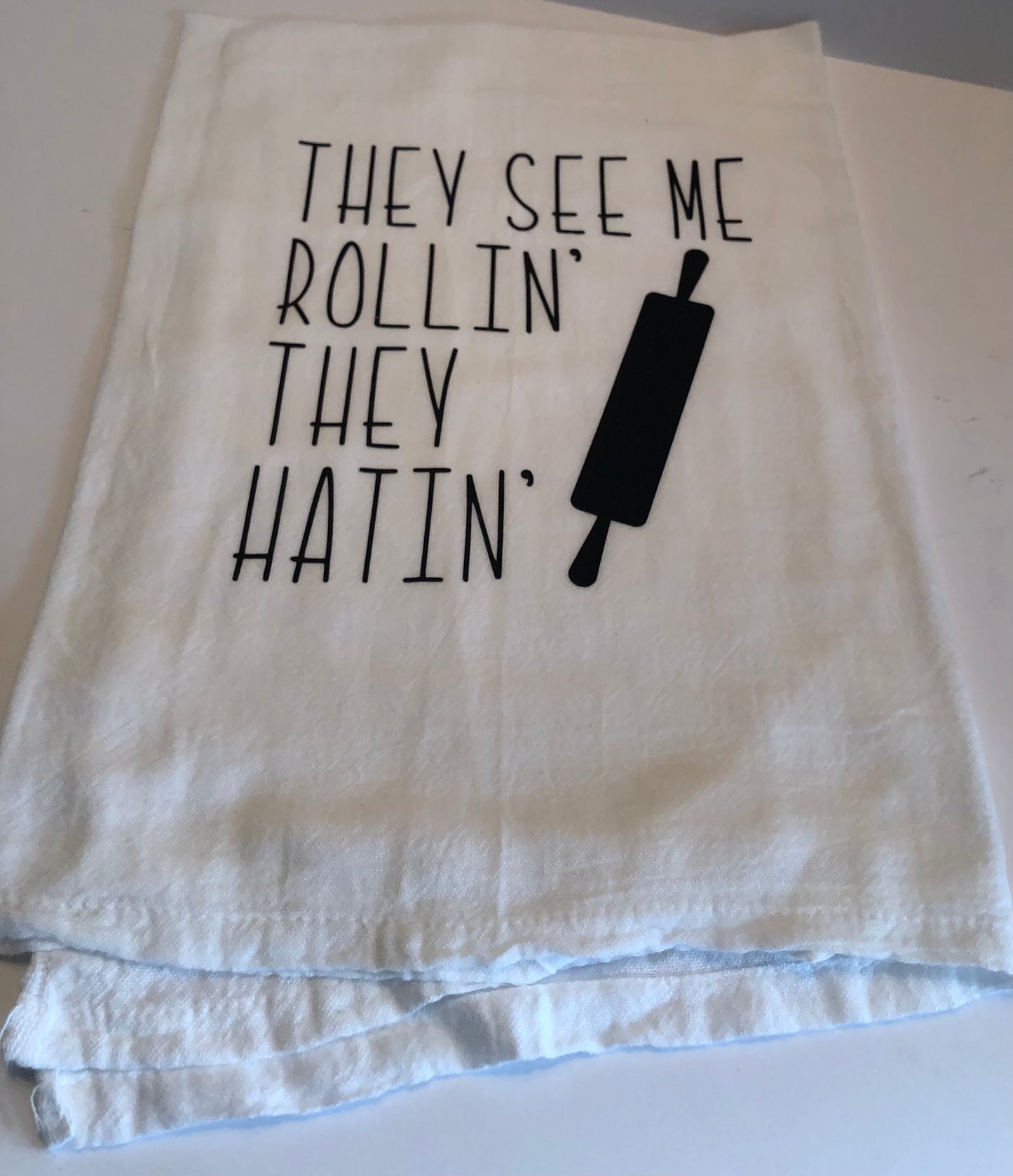 See Me Rollin Flour Sack Dish Towel