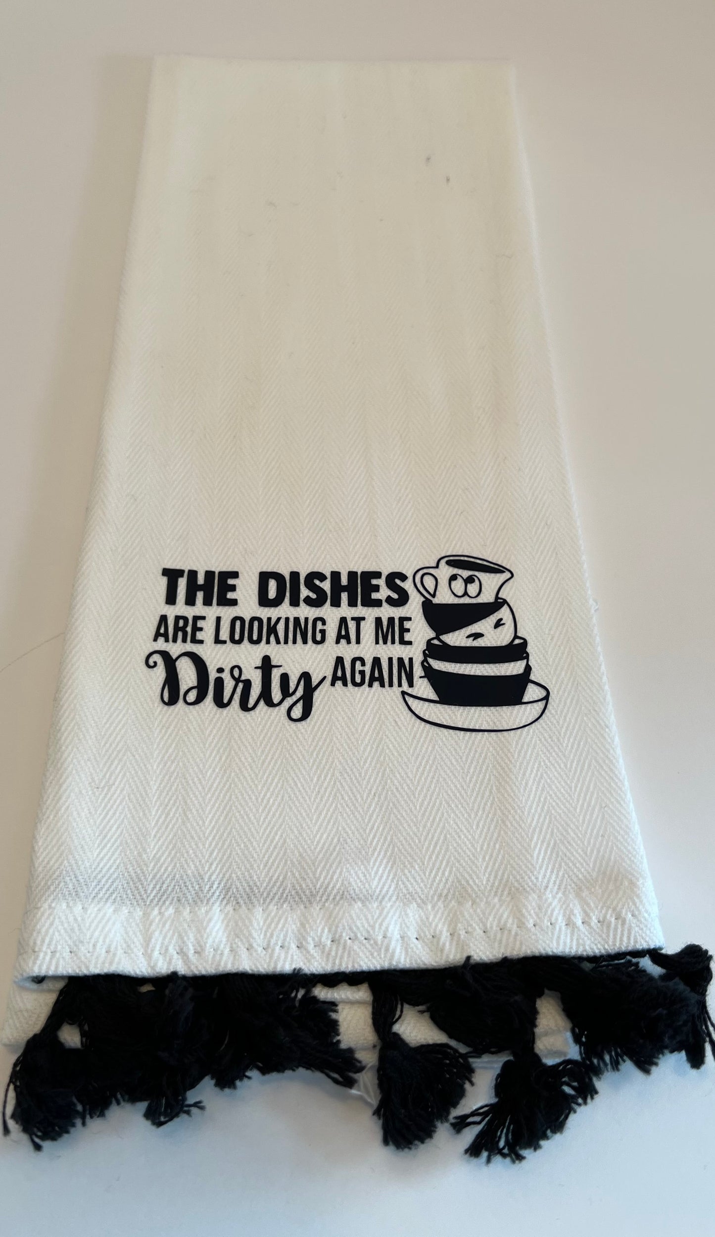 The Dishes Are Looking Dish Towel