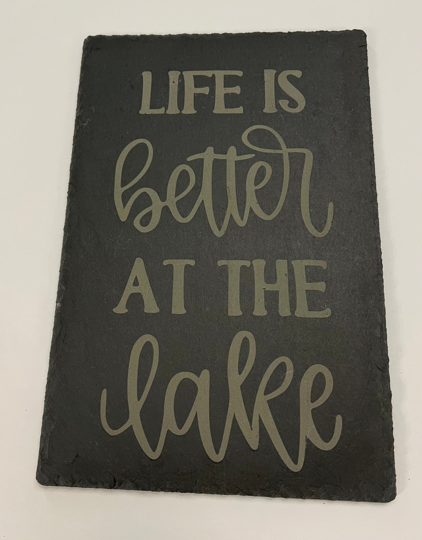 Life is Better at the Lake Slate Charcuterie Board