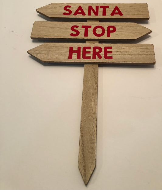 Santa Stop Here Garden Stake