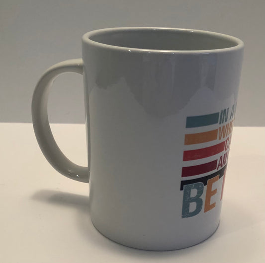Be Kind Mug