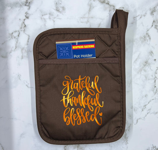 Grateful, Thankful, Blessed Pot Holder