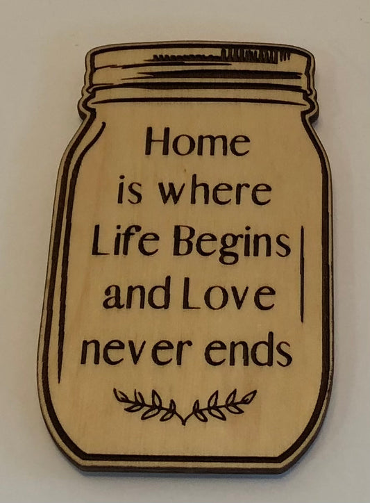 Mason Jar Magnet Home is Where Life Begins
