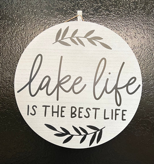White Lake Life Sign