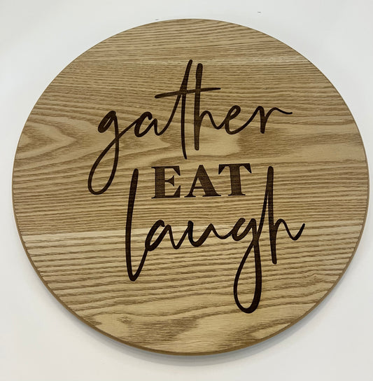 Gather, Eat, Laugh Lazy Susan