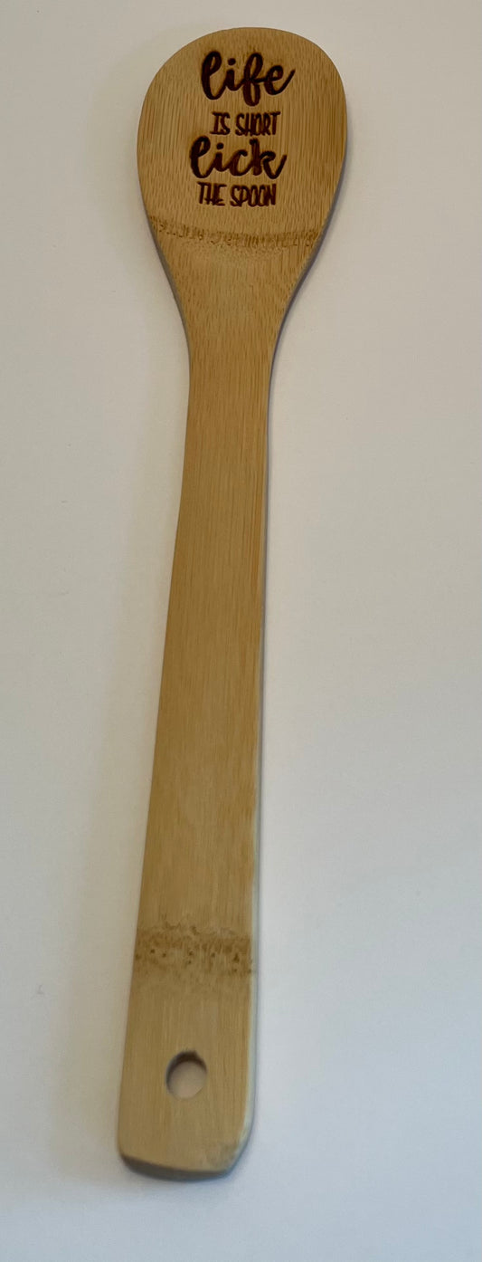 Life is Short Wooden Spoon