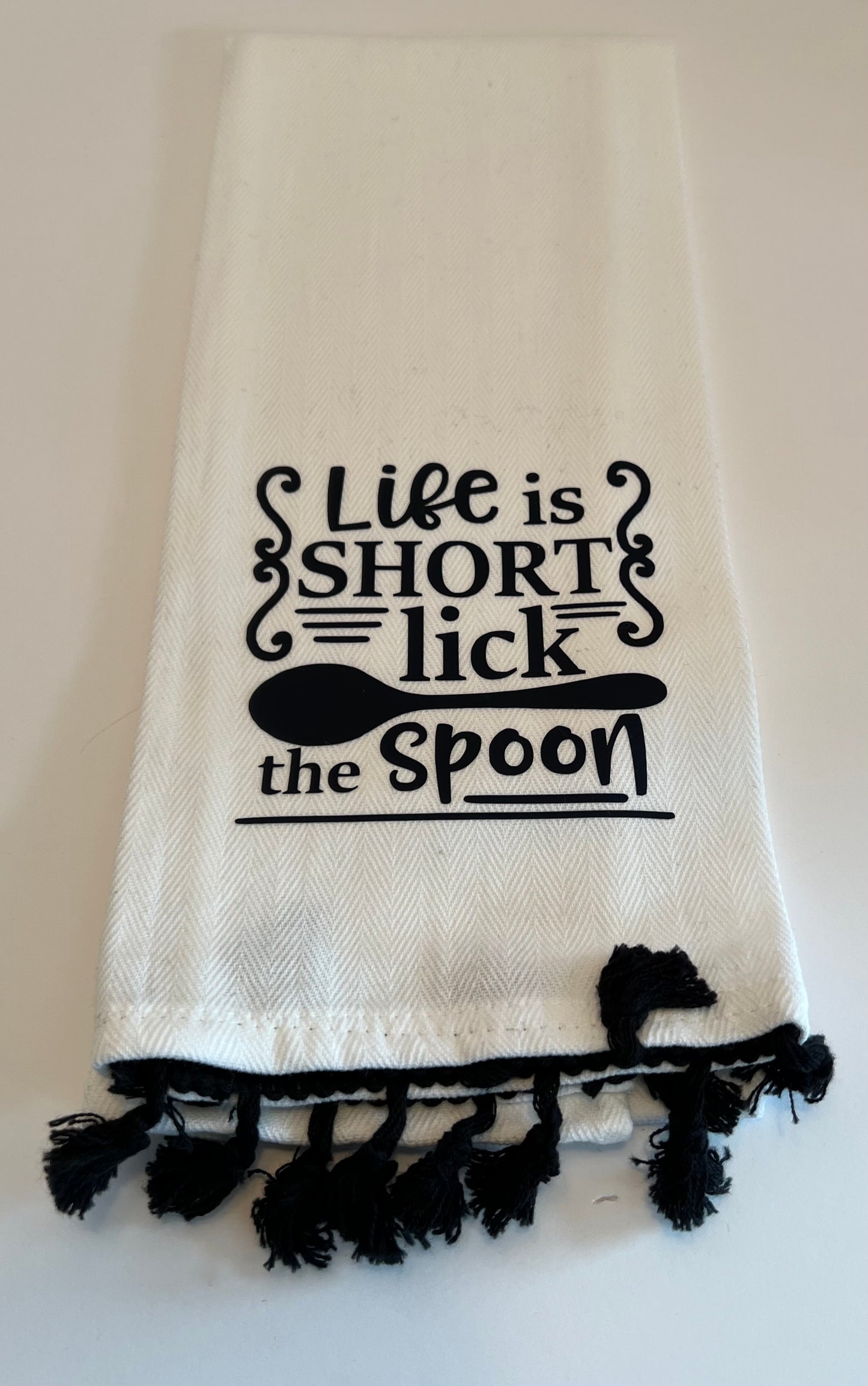 Life Is Short Dish Towel
