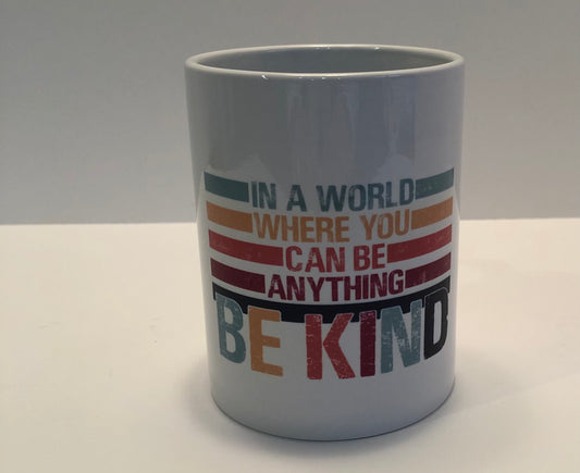 Be Kind Mug