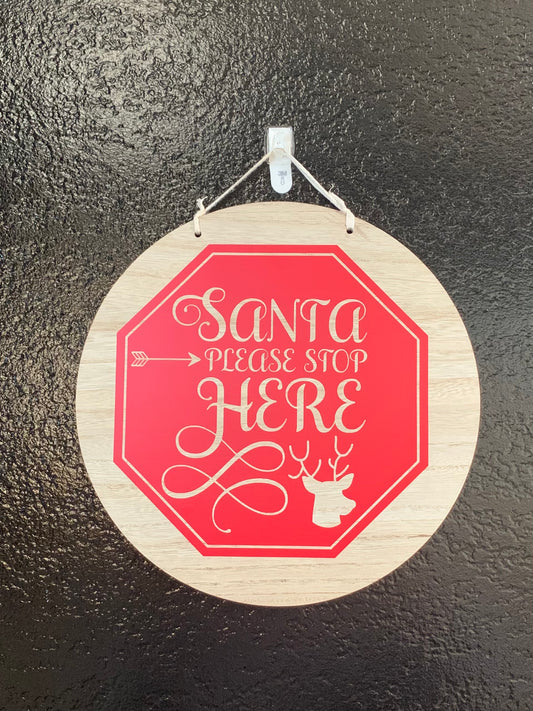 Santa Stop Here Reversible Sign