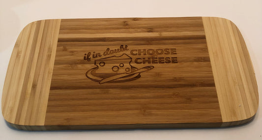 Choose Cheese Cutting Board