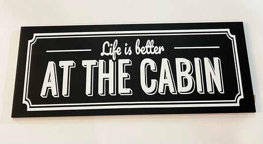 At The Cabin Sign