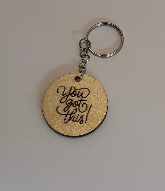 You Got This Key Chain