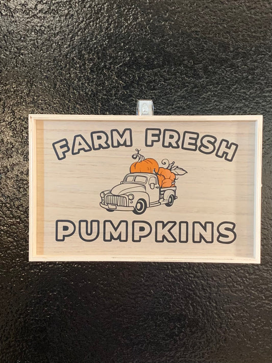 Farm Fresh Pumpkins Wood Sign