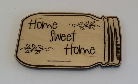 Mason Jar Magnet Home Sweet Home