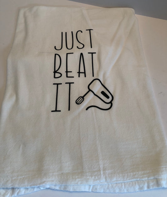 Beat It Flour Sack Dish Towel