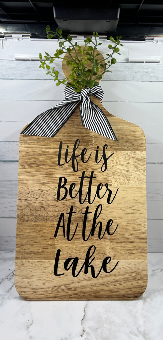 Life Is Better Paddle