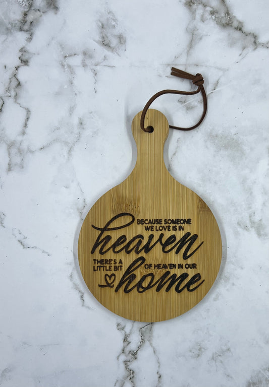 Heaven in Our Home Paddle
